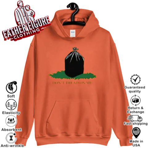 Don039T Tread On Me Hoodie