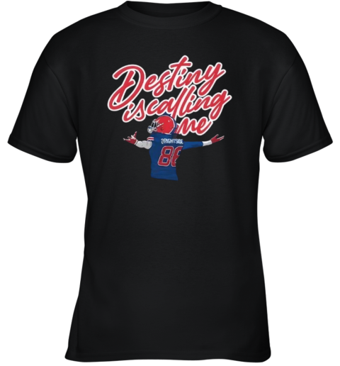 Destiny Is Calling Me Youth T Shirt