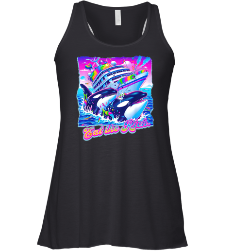 Eat The Rich Whale Racerback Tank