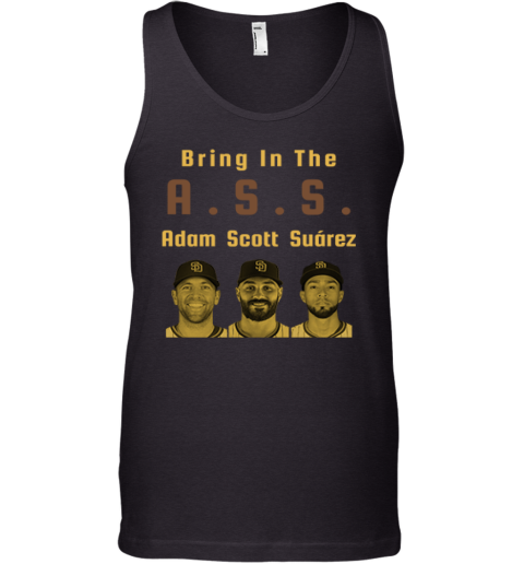 Bring In The Ass Adam Scott Surez Tank Top