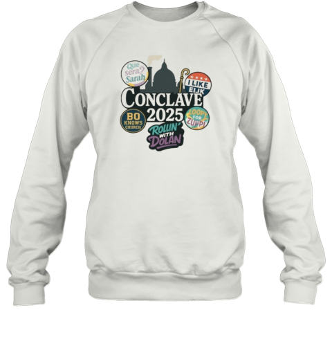 Conclave 2025 Sweatshirt