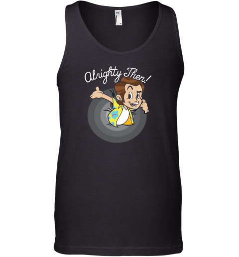 Alright Then Clothing Tank Top